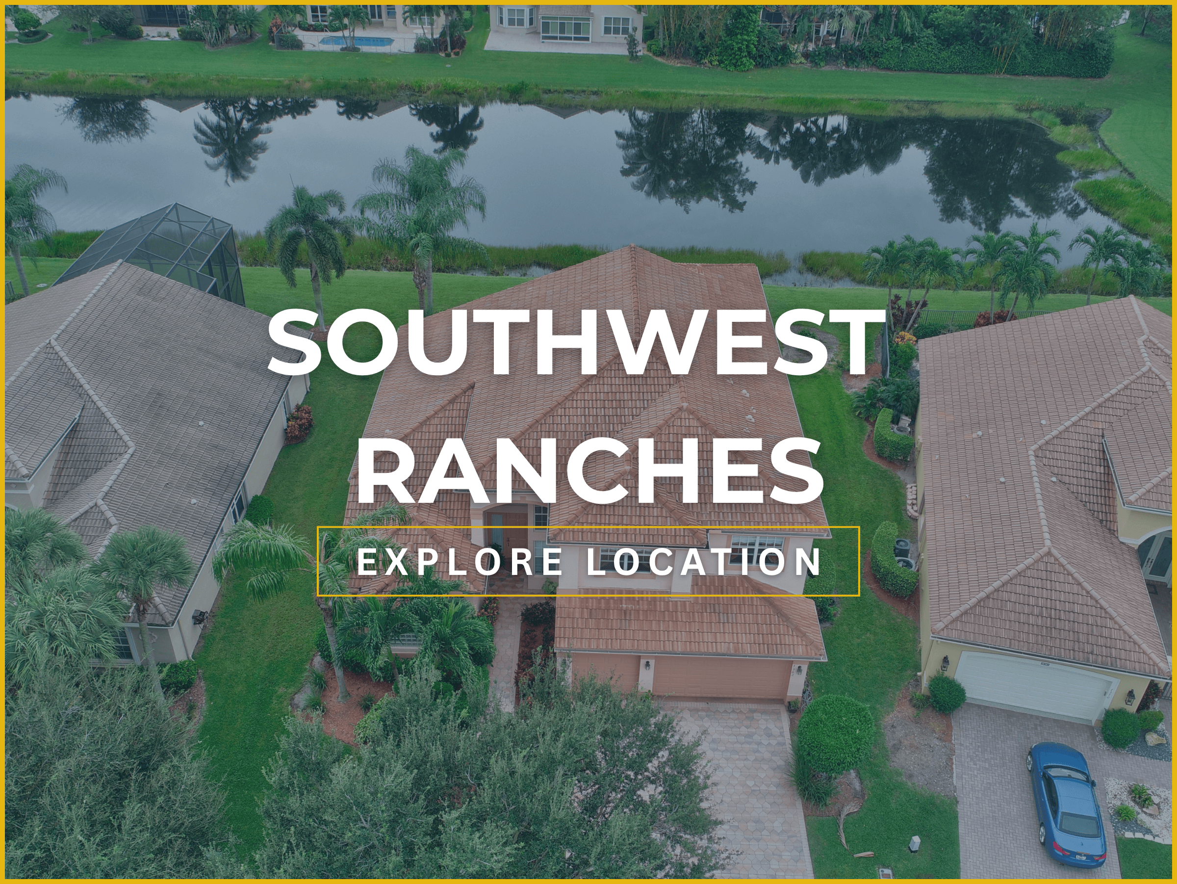 SOUTHWEST RANCHES